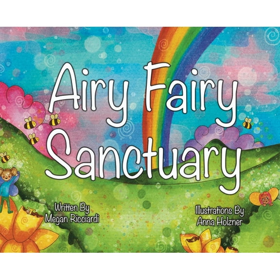 Airy Fairy Sanctuary, (Hardcover)