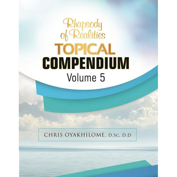 Rhapsody of Realities Topical CompendiumVolume 5 (Paperback) Walmart