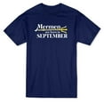 thumbnail image 1 of Mermen Born In September Cool And Trendy Birthday Men's Navy T-shirt, 1 of 1