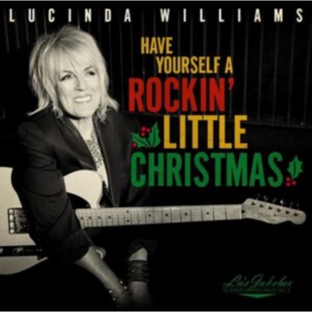LU'S JUKEBOX VOL. 5: HAVE YOURSELF A ROCKIN’ LITTLE CHRISTMAS WITH LUCINDA
