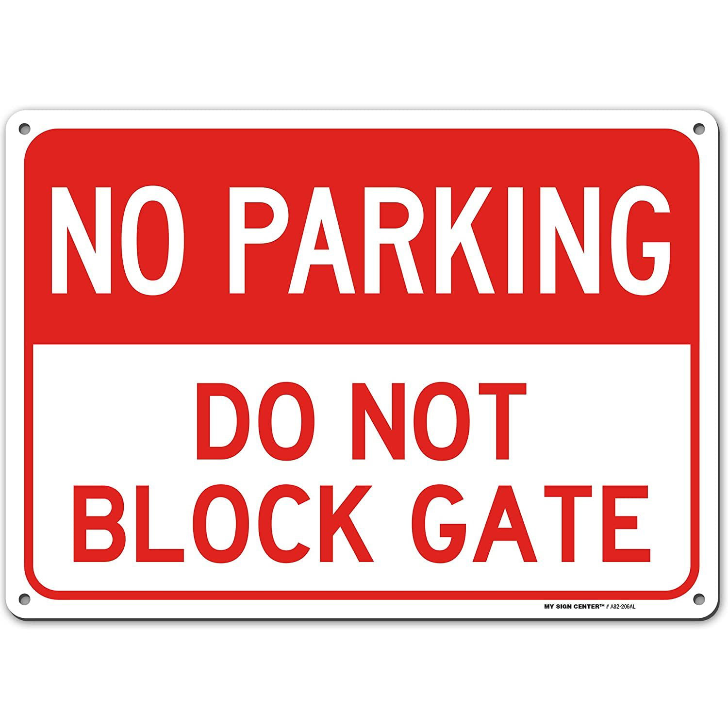 No Parking DO NOT BLOCK DOOR Thank You 8x12 Aluminum Sign Made in USA UV Protctd 