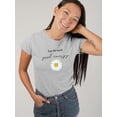 thumbnail image 2 of Give This World Good Energy T-Shirt Women -Image by Shutterstock, Female x-Large, 2 of 4
