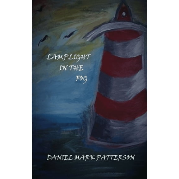 Lamplight in the Fog, (Paperback)