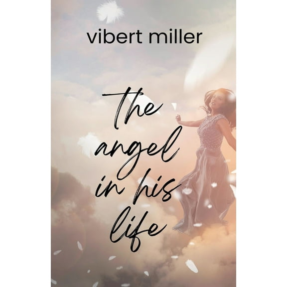 The Angel in his Life, (Paperback)