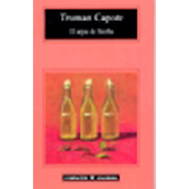EL ARPA DE HIERBA ANAGRAMA TRUMAN CAPOTE