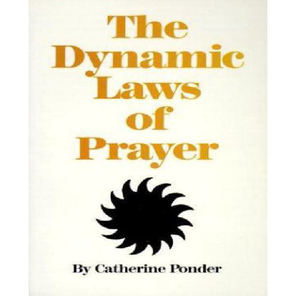 The Dynamic Laws of Prayer