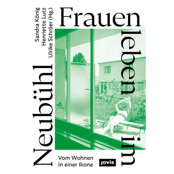 Frauen Leben Im Neubühl, (Paperback)