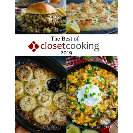 The Best of Closet Cooking 2019 - eBook (Best Cookbooks For 2019)