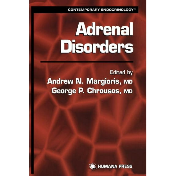 Contemporary Endocrinology Adrenal Disorders, (Hardcover)