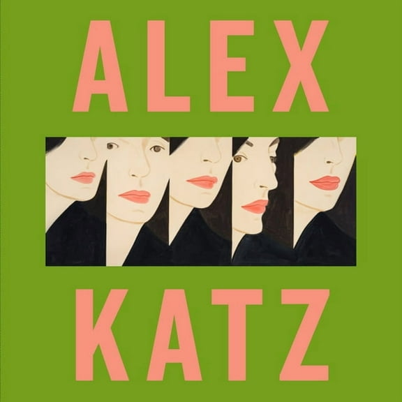 Alex Katz, (Hardcover)