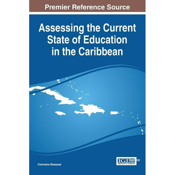 Assessing the Current State of Education in the Caribbean (Hardcover)