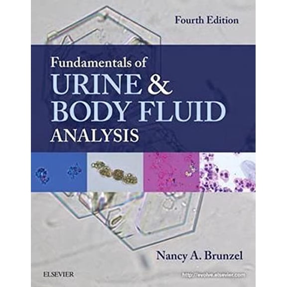 Pre-Owned Fundamentals of Urine and Body Fluid Analysis (Paperback) 0323374794 9780323374798