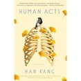 thumbnail image 1 of Libro Human Acts Tapa Blanda, Autor Por Asignar, Editorial Por Asignar, 1 of 1