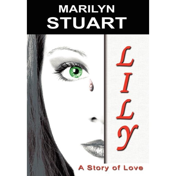 Lily : A Story of Love