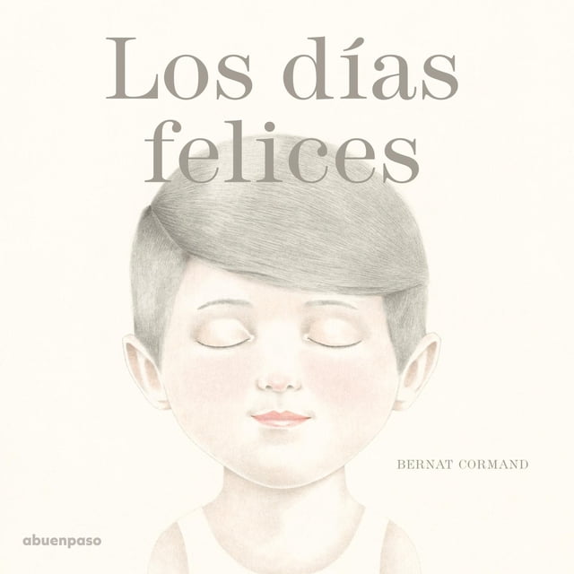 Los días felices, de Bernat Cormand, A buen paso, Dura