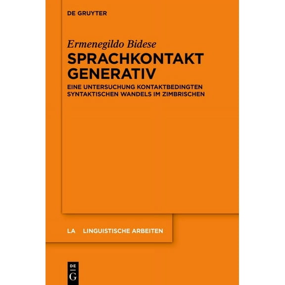 Linguistische Arbeiten Sprachkontakt generativ, Book 582, (Hardcover)