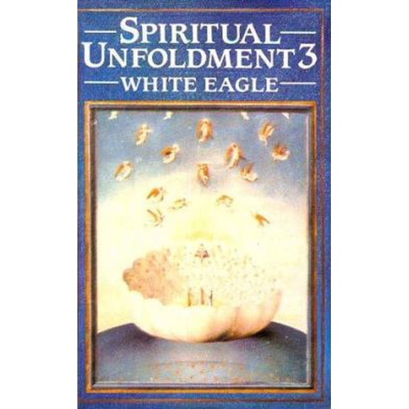 Pre-Owned Spiritual Unfoldment 3: The Way to the Inner Mysteries (Hardcover) 085487075X 9780854870752