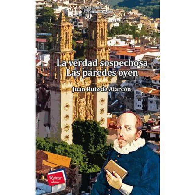 La verdad sospechosa Reims Ediciones 9786077490340