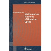 Springer Optical Sciences: Mathematical Methods of Quantum Optics (Hardcover)