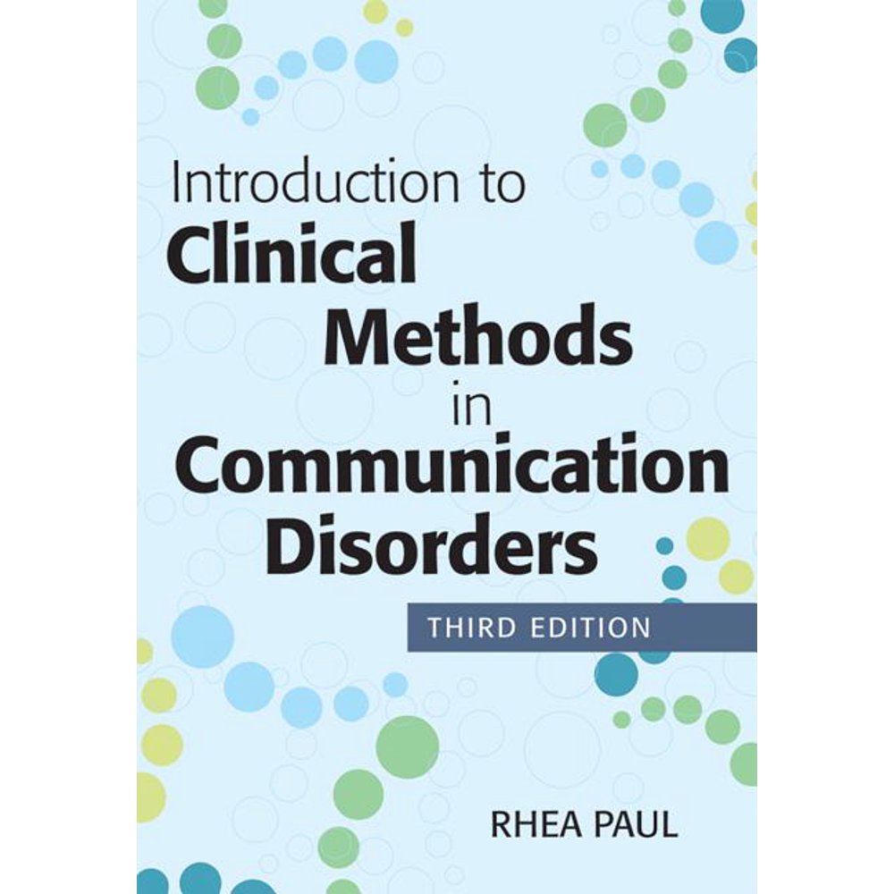 Introduction to Clinical Methods in Communication Disorders (Edition 3