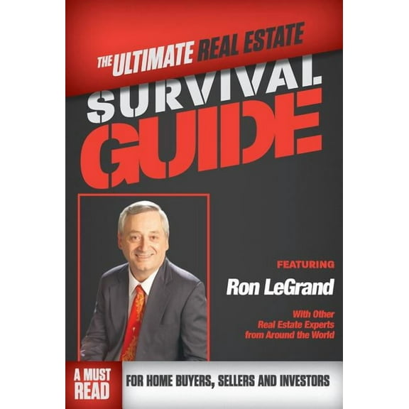 The Ultimate Real Estate Survival Guide, (Hardcover)