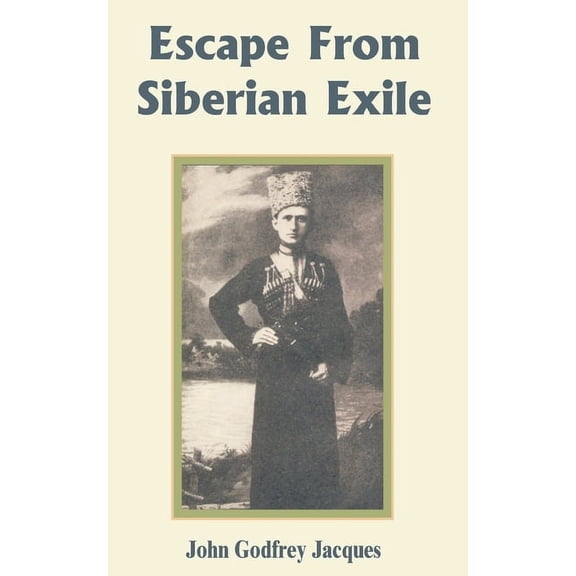 Escape from Siberian Exile (Paperback)