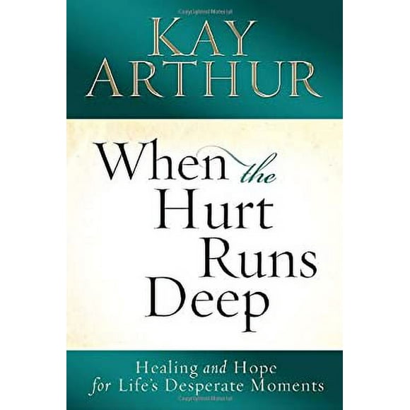 When the Hurt Runs Deep : Healing and Hope for Life's Desperate Moments 9780307457110 Used / Pre-owned
