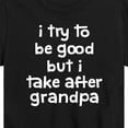 thumbnail image 3 of Instant Message - I Try To Be Good Grandpa - Toddler and Youth Short Sleeve Graphic T-Shirt, 3 of 6