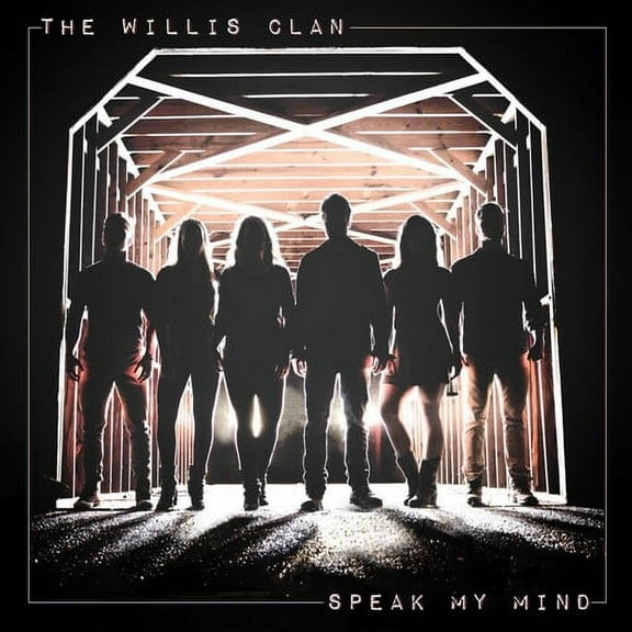 Willis Clan - Speak My Mind - Music & Performance - CD