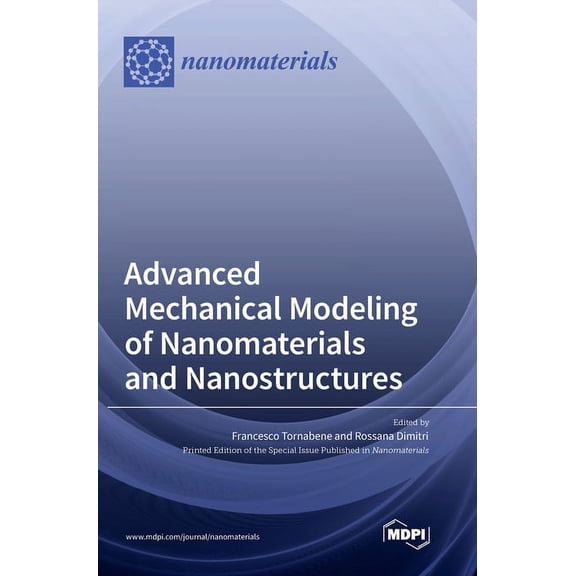 Advanced Mechanical Modeling of Nanomaterials and Nanostructures, (Hardcover)