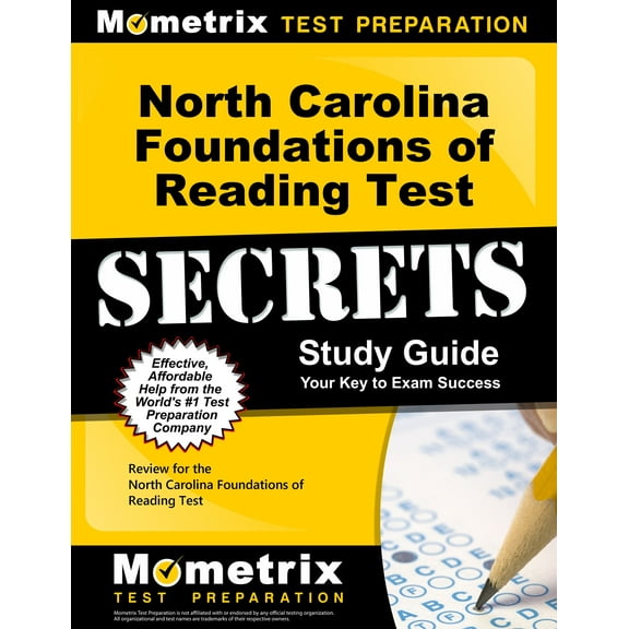 North Carolina Foundations of Reading Test Secrets Study Guide: Review for the North Carolina Foundations of Reading Test