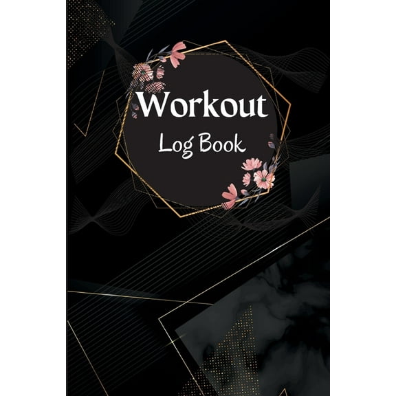Workout Record Book: Workout Log Book & Training Journal for Women, Exercise Notebook and Fitness Journal, Gym Plann, (Paperback)