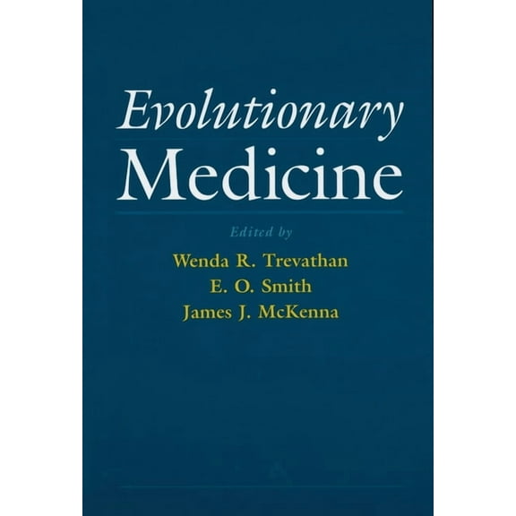 Evolutionary Medicine, (Paperback)