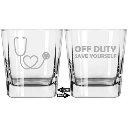 

12 oz Square Base Rocks Whiskey Double Old Fashioned Glass Two Sided Heart Stethoscope Nurse Doctor Off Duty Save Yourself