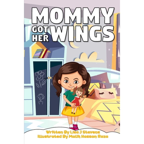 Mommy Got Her Wings, (Paperback)