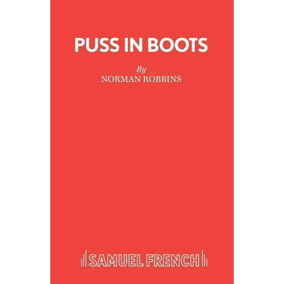 Puss in Boots - A Pantomime, (Paperback)