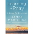 thumbnail image 1 of Learning to Pray: A Guide for Everyone, 1 of 2