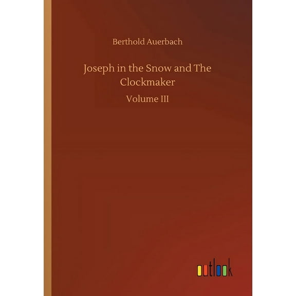 Joseph in the Snow and The Clockmaker (Paperback)