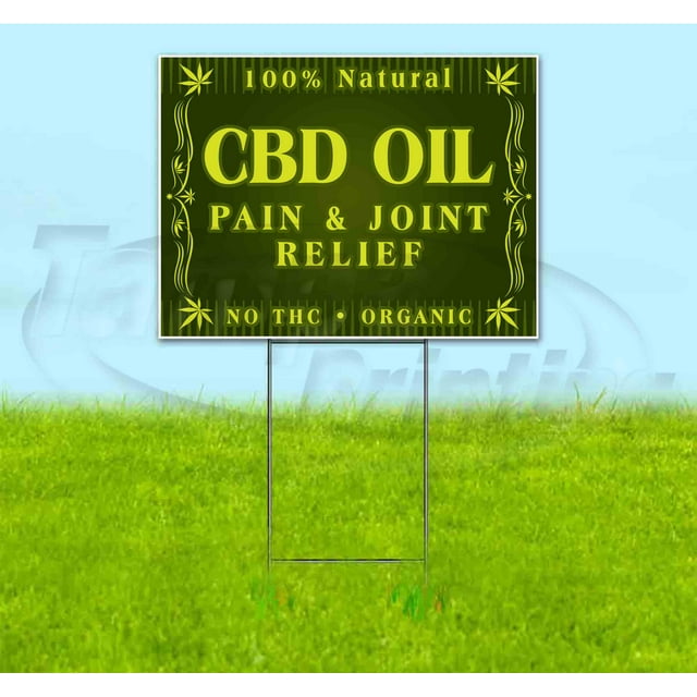 Cbd Oil Pain & Joint Relief (18" x 24") Yard Sign, Includes Metal Step Stake