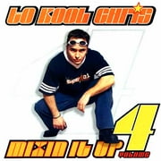Mixin It Up Vol.4