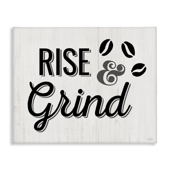 Stupell Industries Rise & Grind Coffee Beans Food & Beverage Painting Wrapped Canvas Art Print Wall Art, 20 x 16