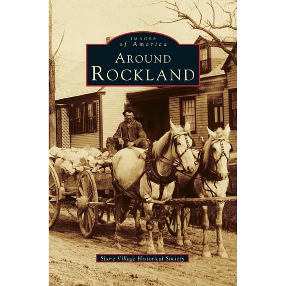 Around Rockland, (Hardcover)