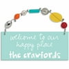Personalized Sandra Magsamen Welcome To Our Happy Place Wall Plaque