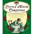 thumbnail image 1 of Pre-Owned A Little House Christmas: Volume 2 (Hardcover) by Laura Ingalls Wilder, 1 of 1