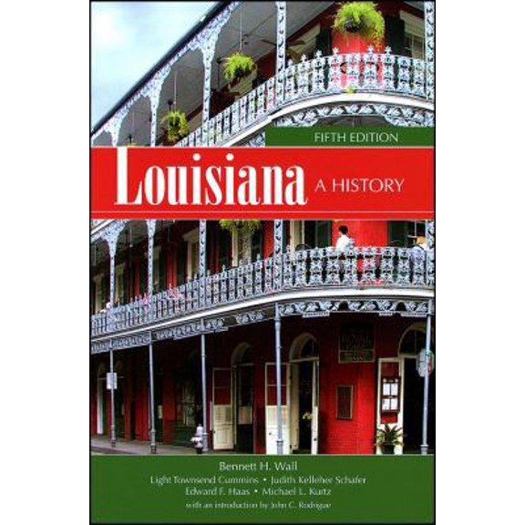 Pre-Owned Louisiana: A History (Paperback) 0882952587 9780882952581