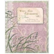 Journal-When God Encounters Us #79