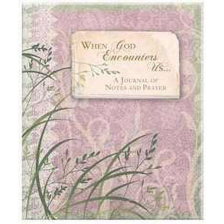 Journal-When God Encounters Us #79