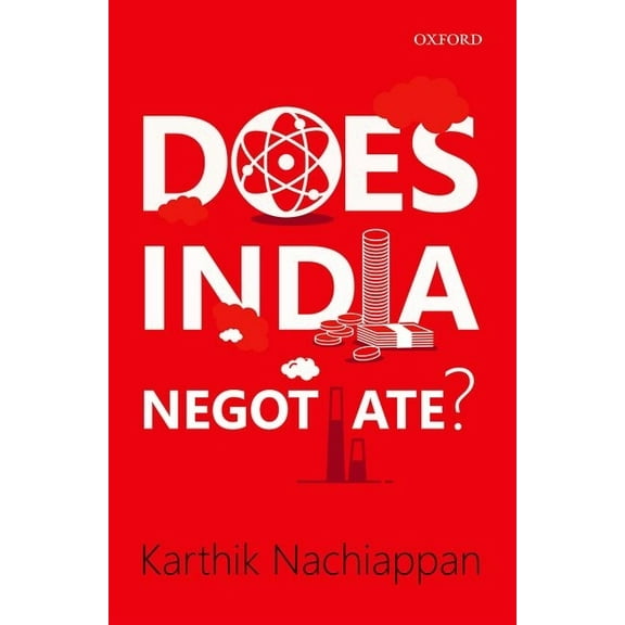 Does India Negotiate?, (Hardcover)