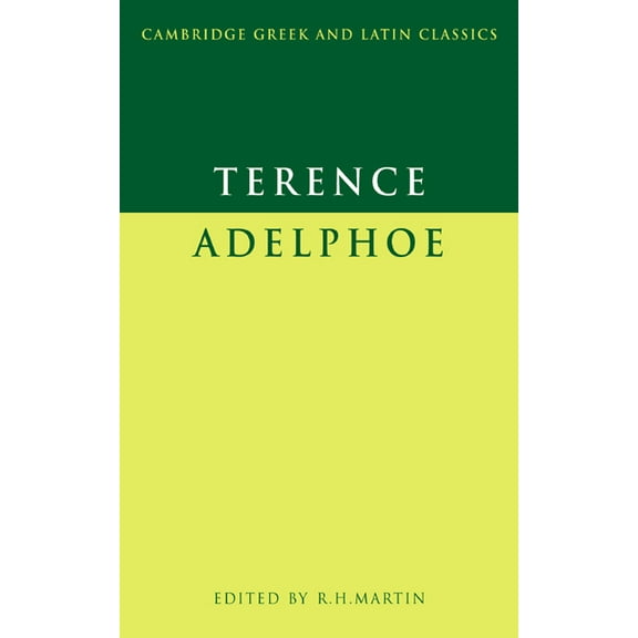 Cambridge Greek and Latin Classics Terence: Adelphoe, (Paperback)