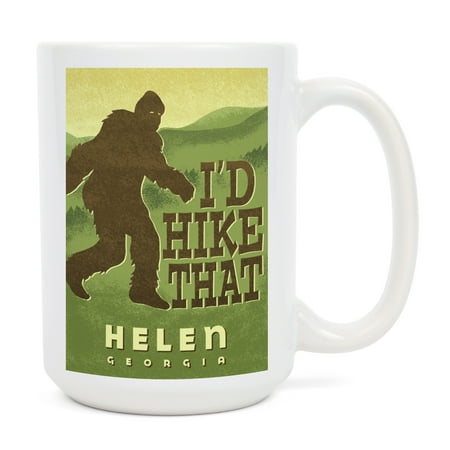 

15 fl oz Ceramic Mug Helen Georgia Bigfoot I d Hike That Dishwasher & Microwave Safe